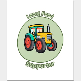 Local Food Supporter - Tractor Posters and Art